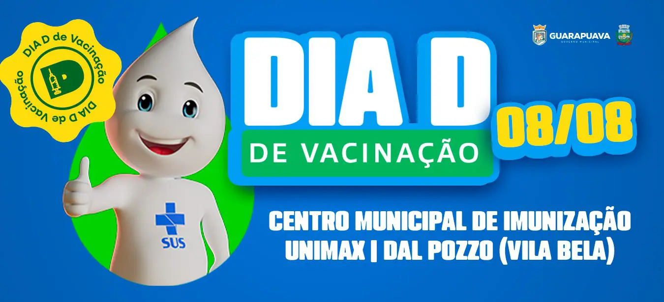  Guarapuava realiza Dia D de Vacinação neste sábado (08) em três pontos da cidade  