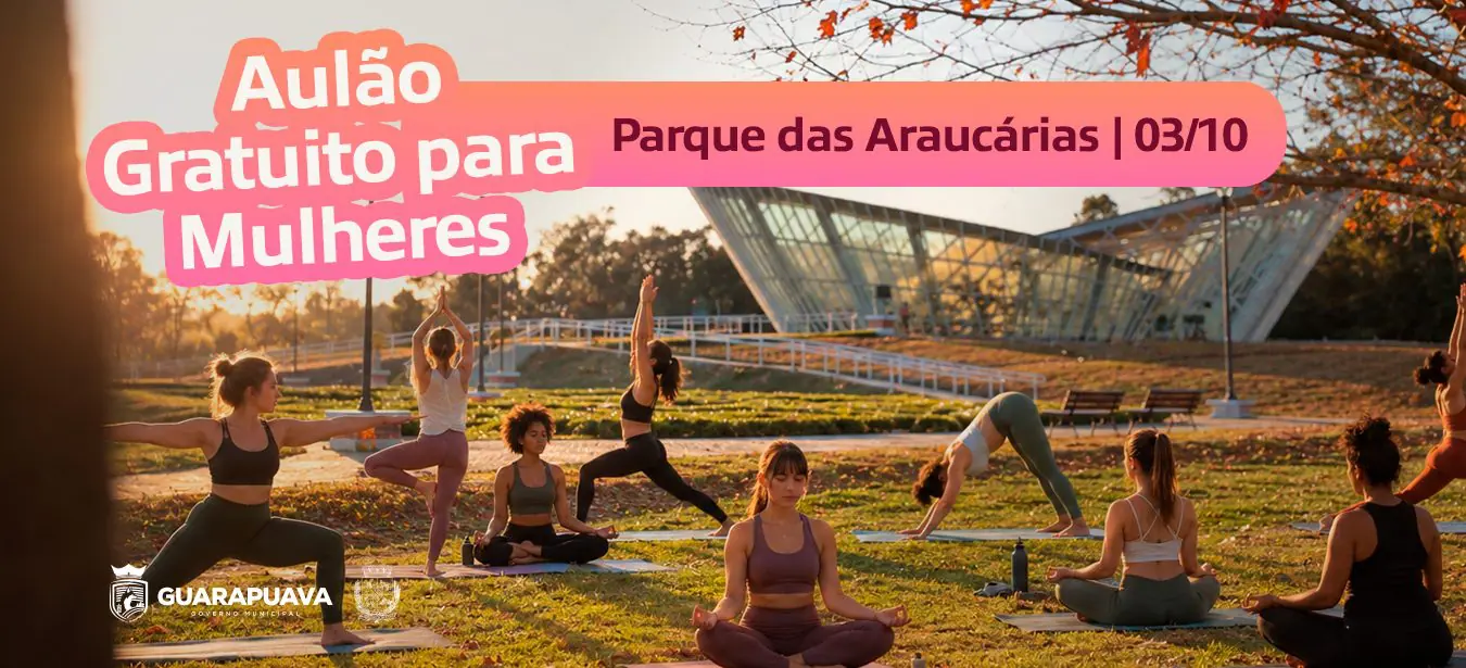 Aulão gratuito reúne atividades físicas e ações de saúde para mulheres no Parque das Araucárias  
