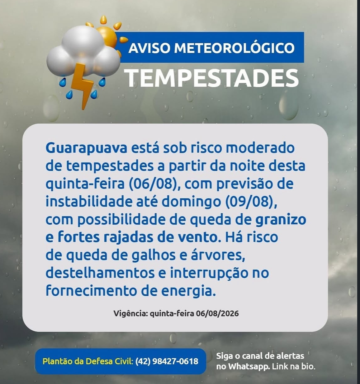 Defesa Civil alerta para risco de tempestades intensas em Guarapuava e orienta população a redobrar os cuidados  
